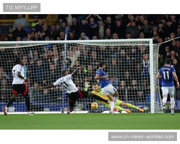 埃弗顿对阵富勒姆关键球员深度解析与战术走势全面预测 埃弗顿对阵富勒姆关键球员深度解析与战术走势全面预测