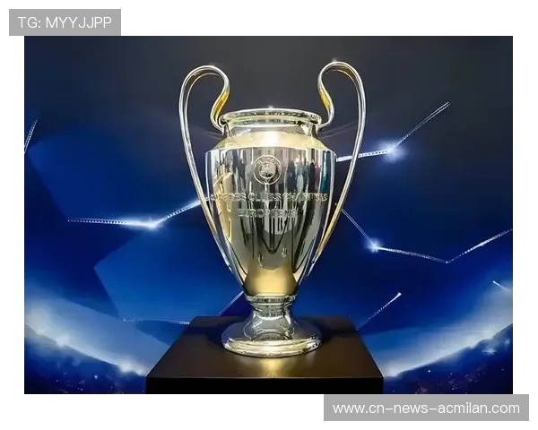 欧冠赛事每晚都可能带来新的传奇与惊喜 欧冠赛事每晚都可能带来新的传奇与惊喜